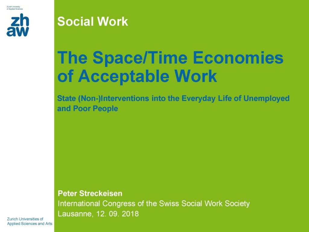 Contribution au congrès international « Travail social et parcours de vie sous le signe de l’accélération », organisé par la Société suisse de travail social. Lausanne, les 12 et 13 septembre 2018